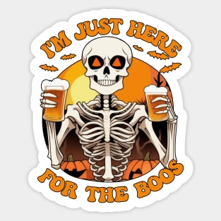 I'm Just Here For The Boos Funny Skeleton Halloween Sticker